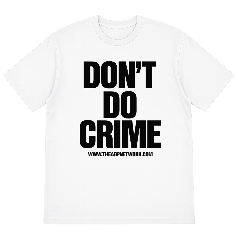 Don't Do Crime T-Shirt – White